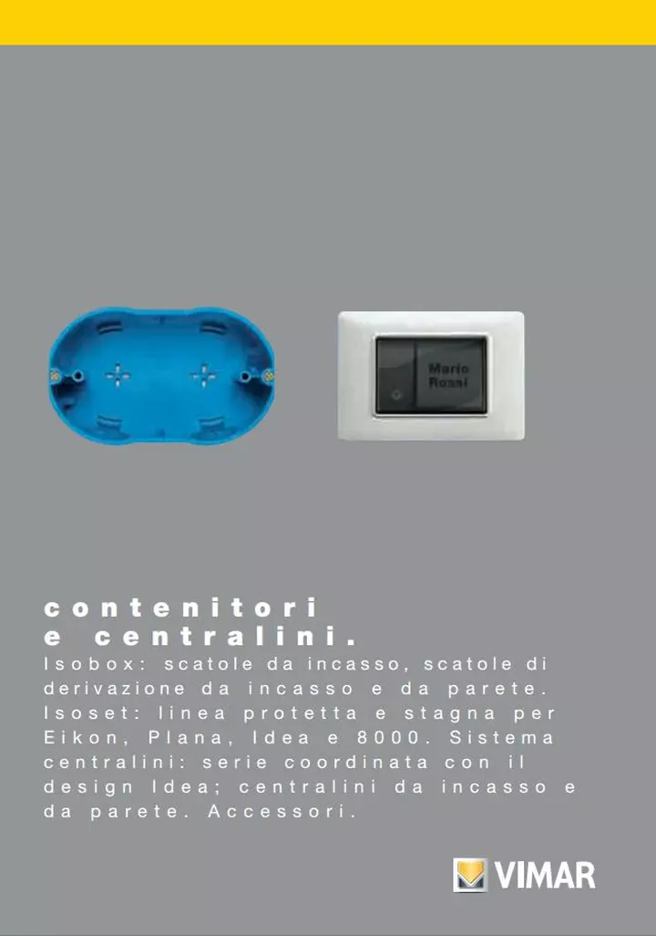 contenitori e centralini