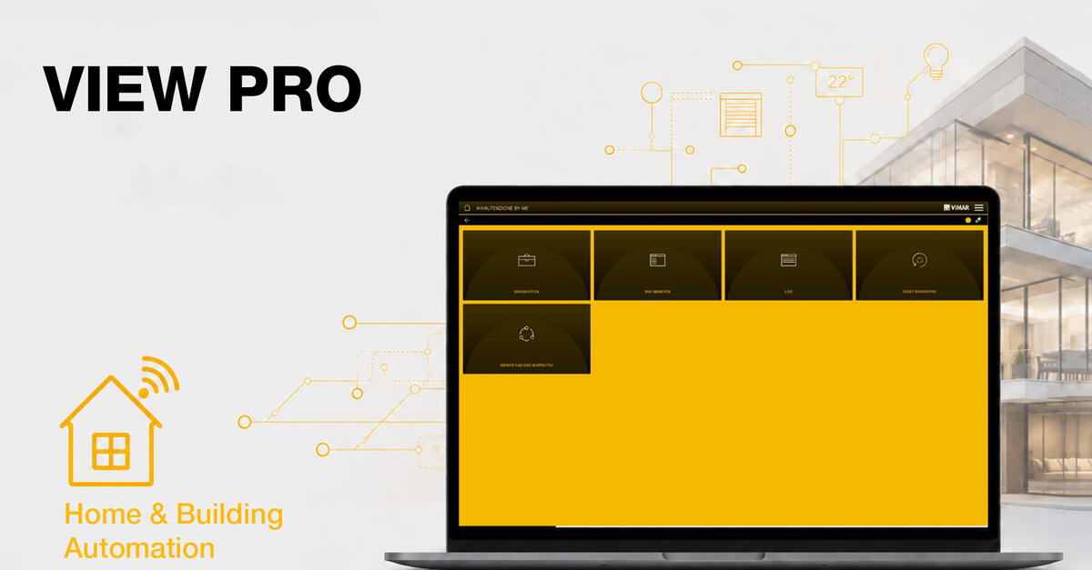 View Pro - Manuels et configuration - Vimar