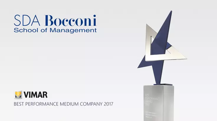 Vimar Best Performance Award 2017: Eccellente, sostenibile, innovativa. Assegnato da SDA Bocconi School of Management