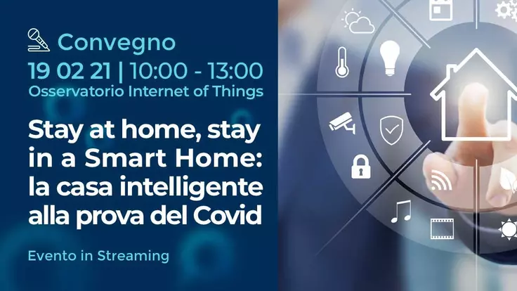 Osservatori.net | Convegno "Stay At Home Stay In A Smart Home"