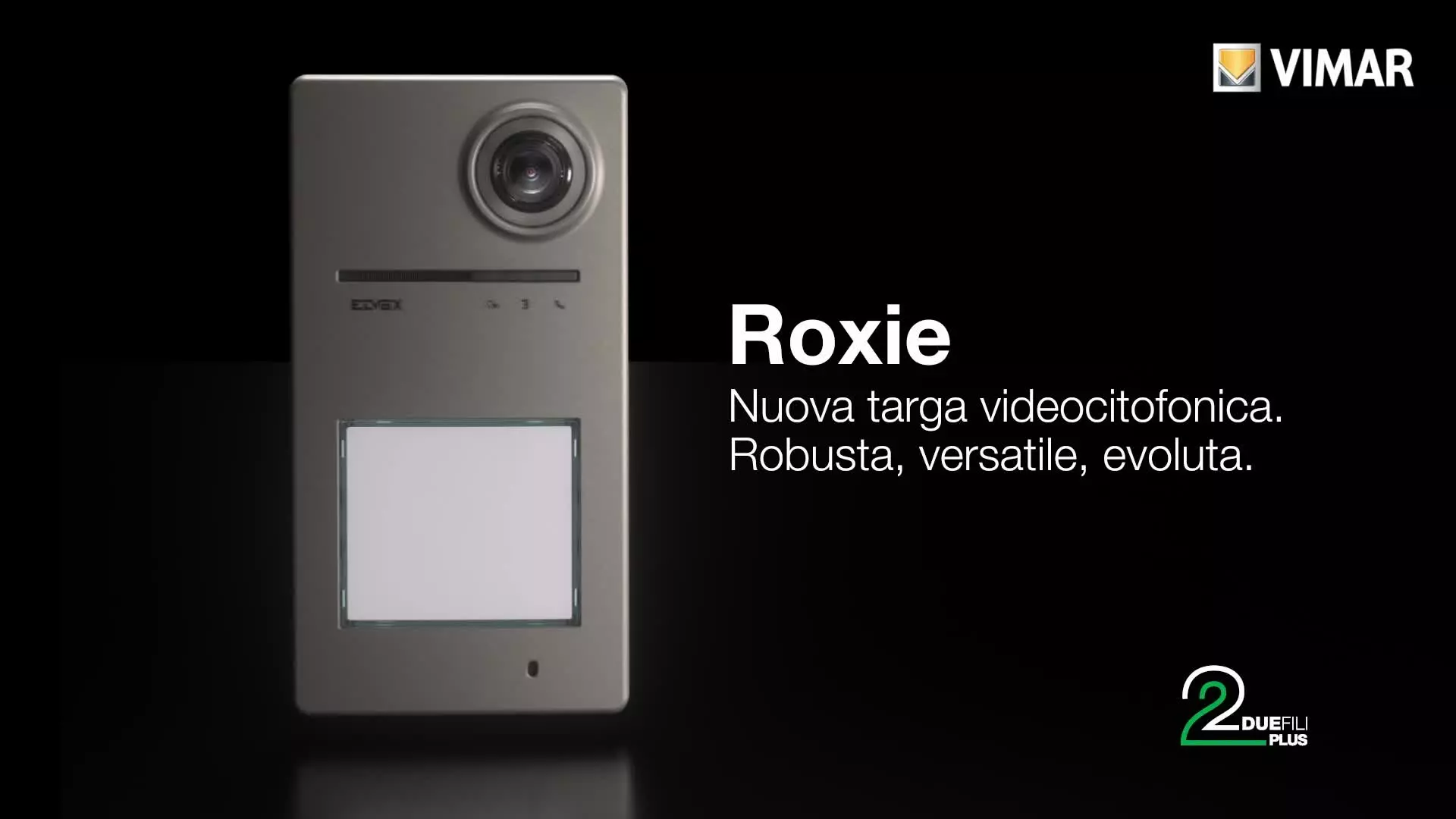 Vimar Product movie Roxie 2023 Ita Marchio Web