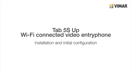 1 Videocitofono Connesso Tab 5S Up Installazione Configurazione