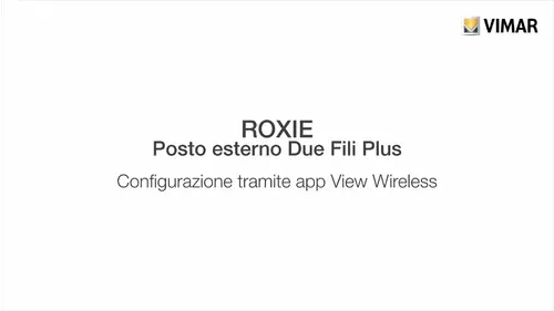 Vimar Roxie Tut02 Config view wireless 2023 Ita Marchio Web